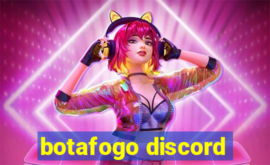 botafogo discord